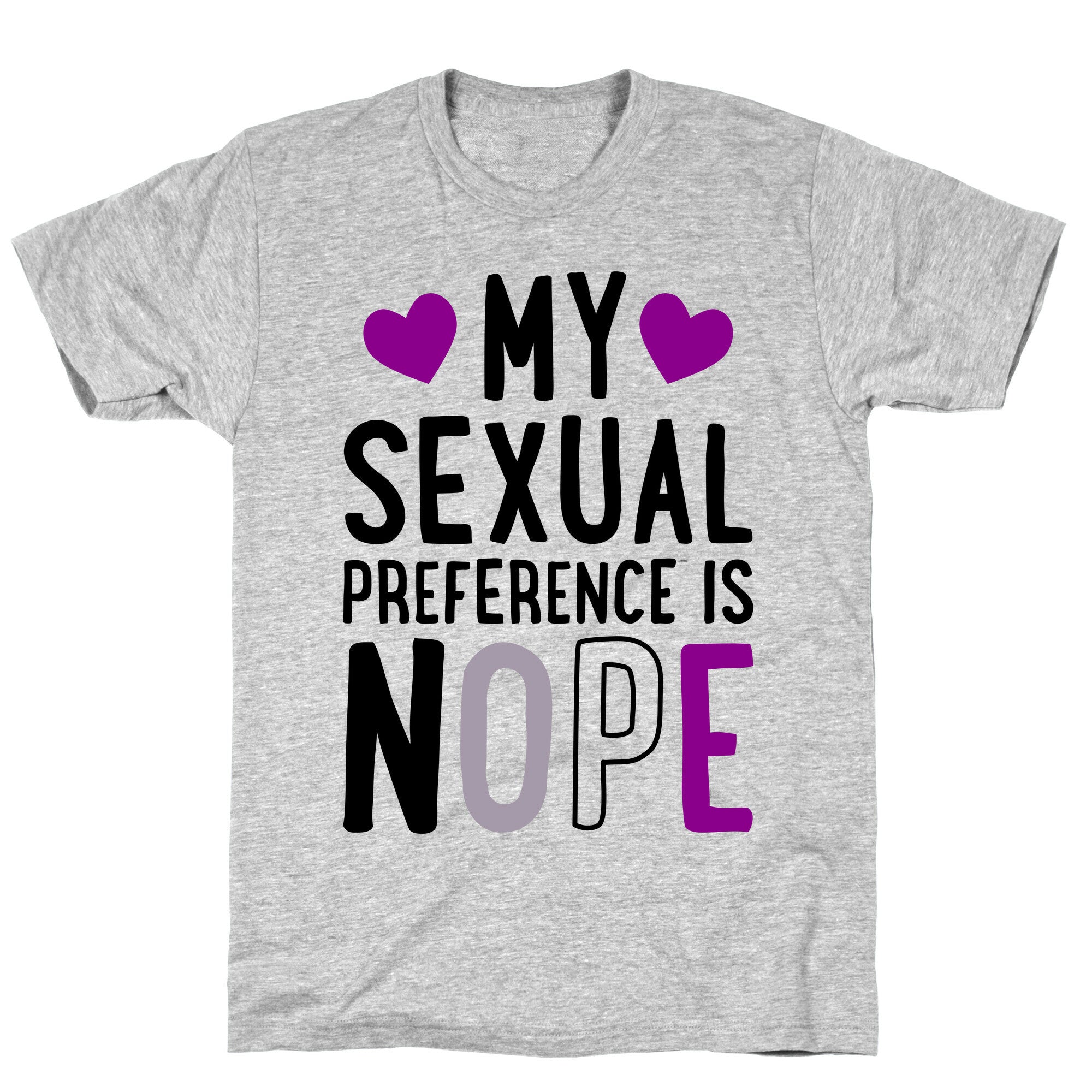 My Sexual Preference Is Nope T-Shirt